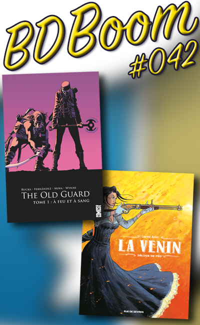The Old Guard & La Venin (2021)